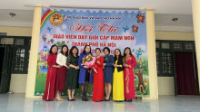 HỘI THI GIÁO VIÊN DẠY GIỎI CẤP THÀNH PHỐ NĂM HỌC 2022-2023